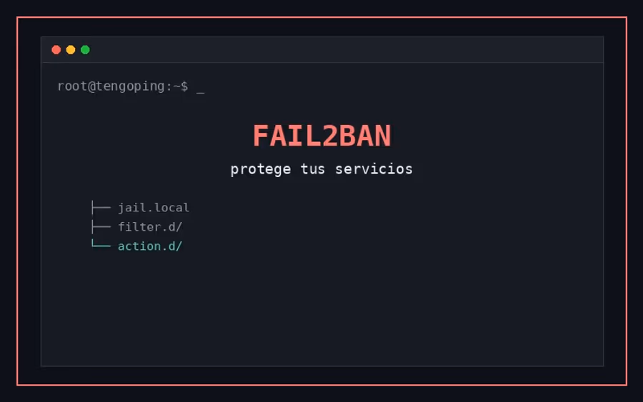 Configurar Fail2Ban para proteger servicios en Linux