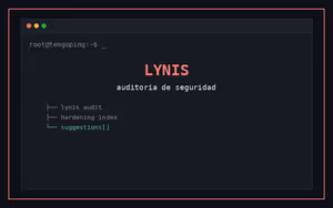 Auditoría de seguridad con Lynis en Linux